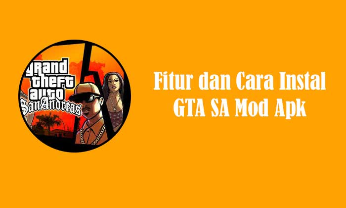 GTA SA Mod Apk