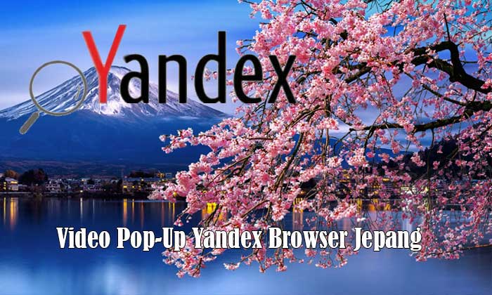 yandex browser jepang
