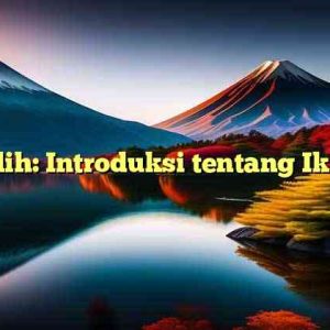 Pengalih: Introduksi tentang Ikan Koi