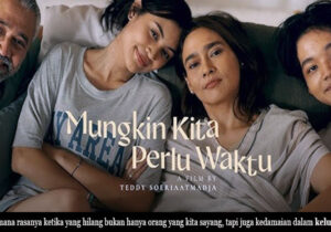 film mungkin kita perlu waktu