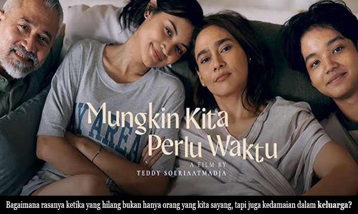 film mungkin kita perlu waktu