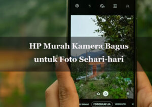 hp murah kamera bagus